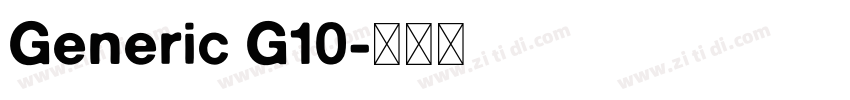 Generic G10字体转换 Generic G10字体转换